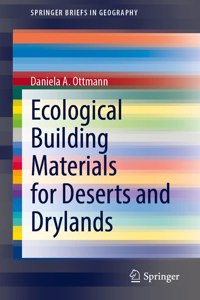 Ecological Building Materials for Deserts and Drylands