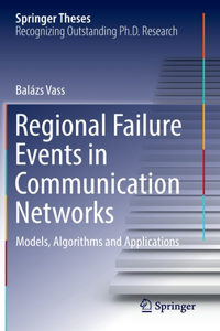 Regional Failure Events in Communication Networks