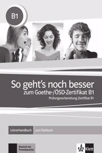 So geht's noch besser zum Goethe-/OSD-Zertifikat B1