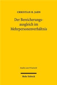 Der Bereicherungsausgleich im Mehrpersonenverhältnis