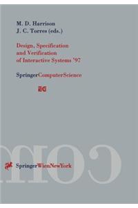 Design, Specification and Verification of Interactive Systems '97