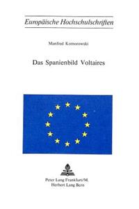 Das Spanienbild Voltaires
