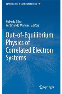 Out-Of-Equilibrium Physics of Correlated Electron Systems