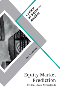 Equity Market Prediction. Evidence from Netherlands