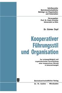 Kooperativer Führungsstil Und Organisation