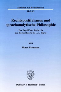 Rechtspositivismus Und Sprachanalytische Philosophie