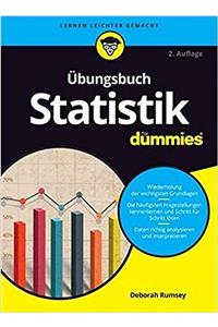 UEbungsbuch Statistik fur Dummies 2e
