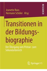Transitionen in der Bildungsbiographie