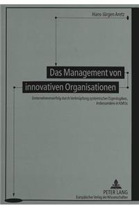 Das Management Von Innovativen Organisationen