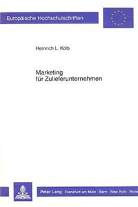 Marketing fuer Zulieferunternehmen