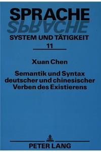 Semantik Und Syntax Deutscher Und Chinesischer Verben Des Existierens