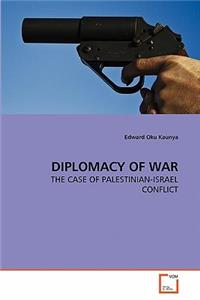 Diplomacy of War