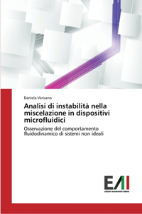 Analisi di instabilità nella miscelazione in dispositivi microfluidici
