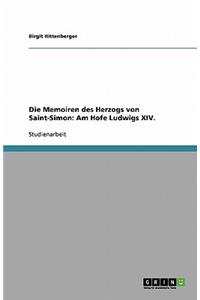 Die Memoiren des Herzogs von Saint-Simon