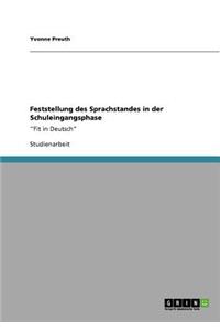 Feststellung des Sprachstandes in der Schuleingangsphase