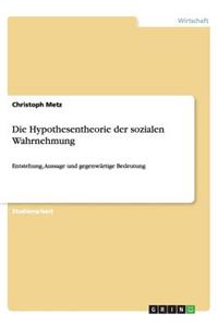 Die Hypothesentheorie der sozialen Wahrnehmung
