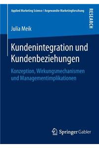 Kundenintegration Und Kundenbeziehungen