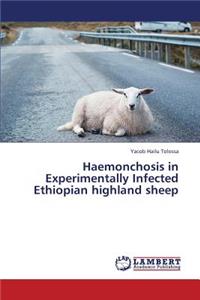 Haemonchosis in Experimentally Infected Ethiopian Highland Sheep