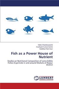 Fish as a Power House of Nutrient