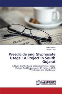 Weedicide and Glyphosate Usage