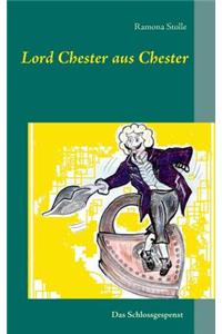 Lord Chester aus Chester