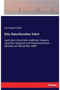 Eine Naturforscher-Fahrt