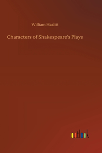 Characters of Shakespeare's Plays