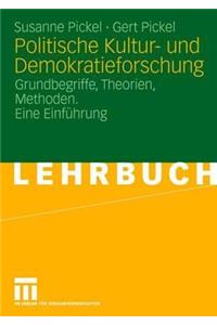 Politische Kultur- Und Demokratieforschung