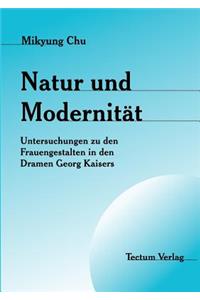 Natur und Modernität