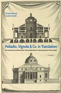 Palladio, Vignola & Co. in Translation