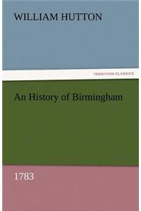 History of Birmingham (1783)