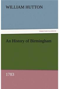 History of Birmingham (1783)