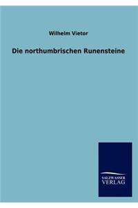 Northumbrischen Runensteine