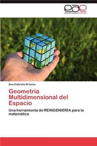 Geometría Multidimensional del Espacio