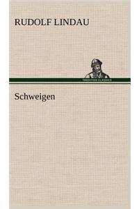 Schweigen