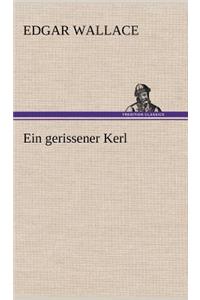 Ein Gerissener Kerl
