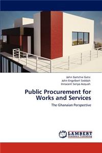 Public Procurement for Works and Services