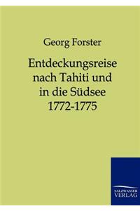 Entdeckungsreise nach Tahiti und in die Südsee 1772-1775