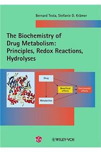 Biochemistry of Drug Metabolism