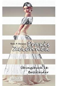 Praxis Zeichnen - Übungsbuch 18