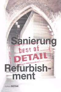 Best of Detail: Sanierung/Refurbishment