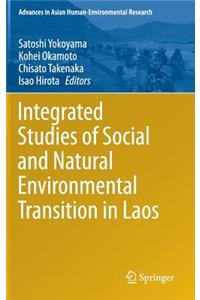 Integrated Studies of Social and Natural Environmental Transition in Laos