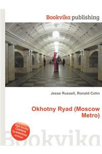 Okhotny Ryad (Moscow Metro)
