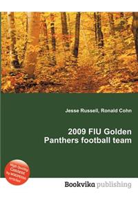 2009 Fiu Golden Panthers Football Team