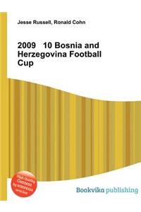 2009 10 Bosnia and Herzegovina Football Cup
