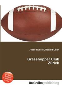 Grasshopper Club Zurich