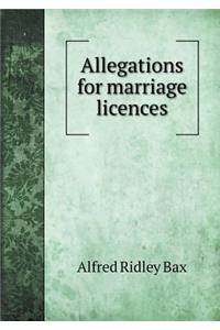 Allegations for Marriage Licences