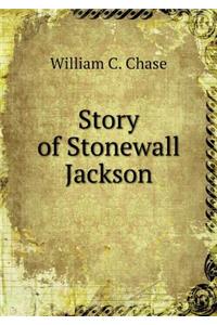 Story of Stonewall Jackson