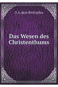 Das Wesen des Christenthums