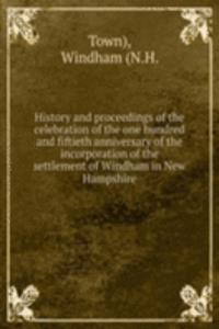 HISTORY AND PROCEEDINGS OF THE CELEBRAT